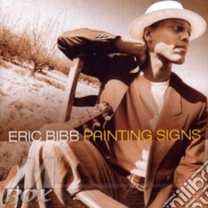 Painting Signs cd musicale di Eric Bibb