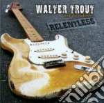 Walter Trout & The Radicals - Relentless cd
