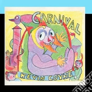 Kevin Coyne - Carnival cd musicale di Kevin Coyne