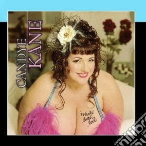 Candye Kane - Whole Lotta Love cd musicale di KANE CANDYE