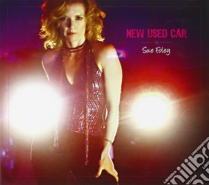 Sue Foley - New Used Car cd musicale di SUE FOLEY
