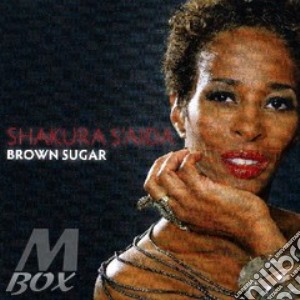 S'aida Shakura - Brown Sugar cd musicale di Shakura S'aida