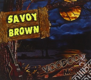 Savoy Brown - Voodoo Moon cd musicale di Savoy Brown