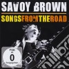 Savoy Brown - Songs From The Road (Cd+Dvd) cd