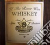 Spin Doctors - If The River Was Whiskey cd
