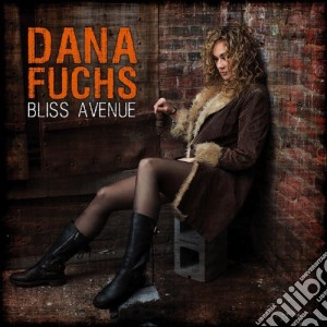 Dana Fuchs - Bliss Avenue cd musicale di Dana Fuchs