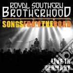 Royal Southern Brotherhood - Song From The Road (Cd+Dvd) cd
