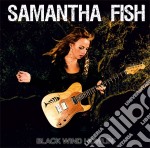 Samantha Fish - Black Wind Howlin'