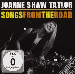 Joanne Shaw Taylor - Songs From The Road (Cd+Dvd) cd musicale di Joanne Shawn Taylor