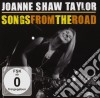 Joanne Shaw Taylor - Songs From The Road (Cd+Dvd) cd