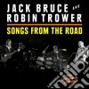 Jack Bruce / Robin Trower - Songs From The Road (Cd+Dvd) cd