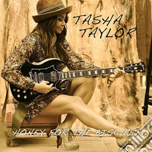 Tasha Taylor - Honey For The Biscuit cd musicale di Tasha Taylor