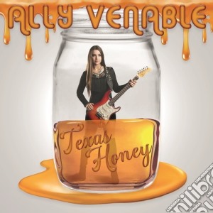 Ally Venable - Texas Honey cd musicale di Ally Venable