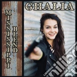Ghalia - Mississippi Blend cd