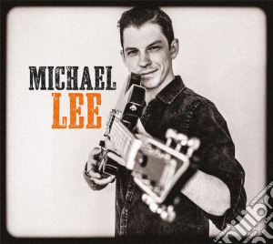 Michael Lee - Michael Lee cd musicale