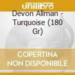 Devon Allman - Turquoise (180 Gr) cd