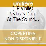 (LP Vinile) Pavlov's Dog - At The Sound Of The Bell (Silver Vinyl) vinile