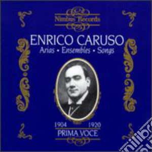 Enrico Caruso - Arias, Songg And Ensembles (3 Cd) cd musicale di Caruso, Enrico