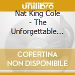 Nat King Cole - The Unforgettable 1943-1957 (2 Cd)
