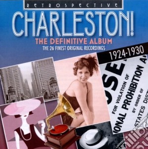 Charleston!: The Definitive Album / Various cd musicale