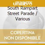 South Rampart Street Parade / Various cd musicale di Bob Crosby