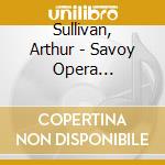 Sullivan, Arthur - Savoy Opera Overtures - Alexander Faris cd musicale di Sullivan, Arthur
