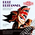 Rule Britannia: Handel, Purcell, Arne, Stanley And Clarke cd