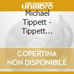 Michael Tippett - Tippett Conducts Tippett - Ritual Dances cd