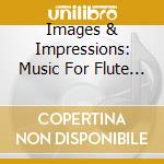 Images & Impressions: Music For Flute And Harp cd
