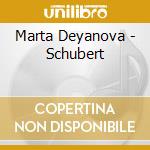 Marta Deyanova - Schubert cd
