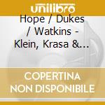 Hope / Dukes / Watkins - Klein, Krasa & Schulhoff Forbidden Music