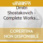 Dmitri Shostakovich - Complete Works For Cello (2 Cd) cd musicale di Shostakovich, Dmitri