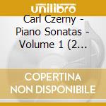 Carl Czerny - Piano Sonatas - Volume 1 (2 Cd) cd