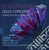 Robert Schumann - Cello Concerto & Works For Cello cd