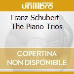 Franz Schubert - The Piano Trios cd