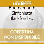 Bournemouth Sinfonietta Blackford - Mirror Of Perfection & Choral Anthems