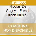 Nicolas De Grigny - French Organ Music Vol.5 (2 Cd) cd