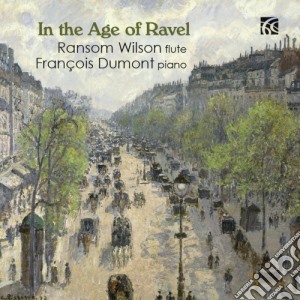 In The Age Of Ravel: Ravel/Faure/Pierne/Roussel cd musicale di Various Composers