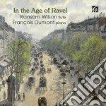 In The Age Of Ravel: Ravel/Faure/Pierne/Roussel
