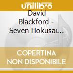 David Blackford - Seven Hokusai Miniatures cd