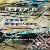 Philip Sawyers - Symphony No. 4 / Hommage To Kandinsky cd