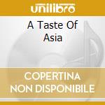 A Taste Of Asia cd