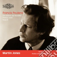 Martin Jones: Francis Poulenc - Piano Works cd