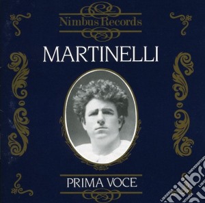 Giovanni Martinelli - Prima Voce cd musicale di Martinelli, Giovanni