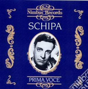 Tito Schipa: Prima Voce cd musicale di Artisti Vari