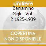 Beniamino Gigli - Vol. 2 1925-1939 cd
