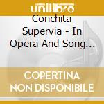 Conchita Supervia - In Opera And Song 1927-1932 (2 Cd) cd