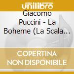 Giacomo Puccini - La Boheme (La Scala 1938) (2 Cd) cd musicale di Puccini, Giacomo