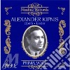 Alexander Kipnis - Alexander Kipnis:c Opera, Lieder 1918-1924 (2 Cd) cd