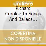 Richard Crooks: In Songs And Ballads 1926-1941 cd